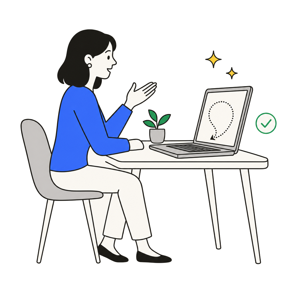 The same woman dictates and everything stays inside her laptop.